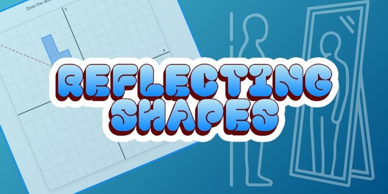 Reflecting Shapes